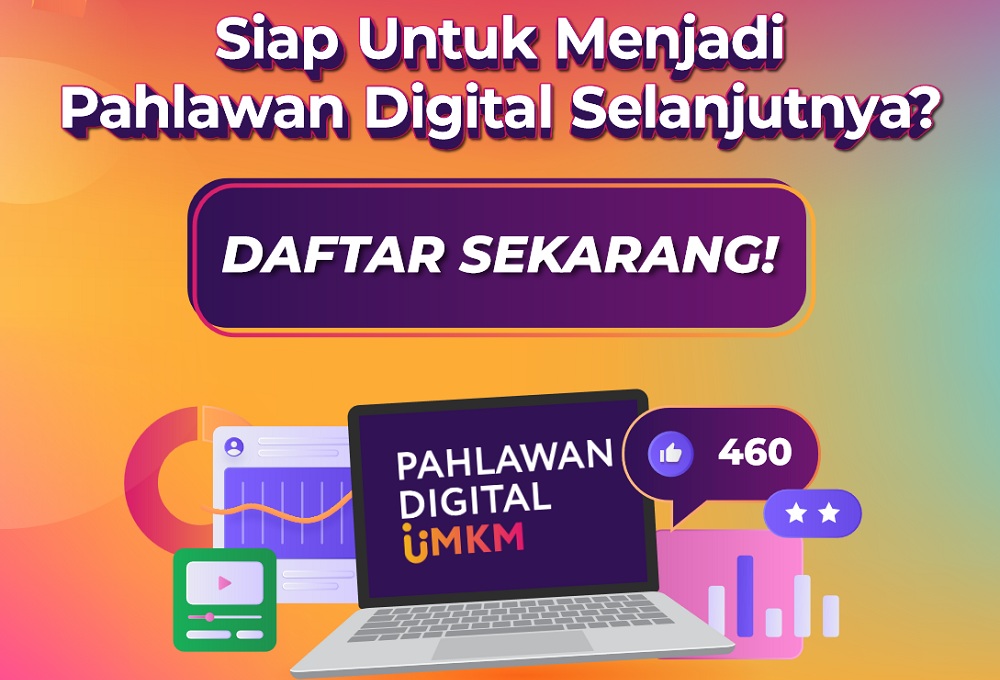 Pendaftaran Pahlawan Digital UMKM 2022 Resmi Dibuka