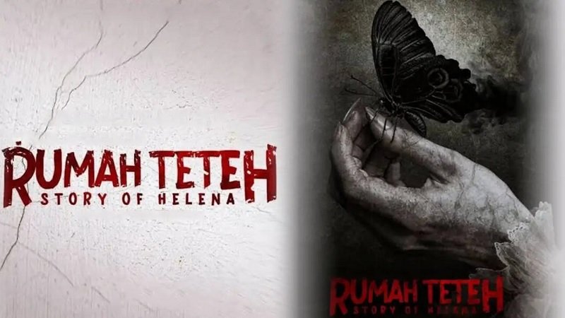 103-Poster film Rumah Teteh, Story of Helena Diangkat Dari Kisah Nyata, Sinopsis Film Horor ‘Rumah Teteh: Story of Helena’ Mencekam Banget!