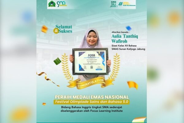 Aulia Tanthiq Wafiroh Raih Medali Emas Bahasa Inggris dan Medali Perak Bidang Sejarah di FOSB 5.0 Tingkat Nasional