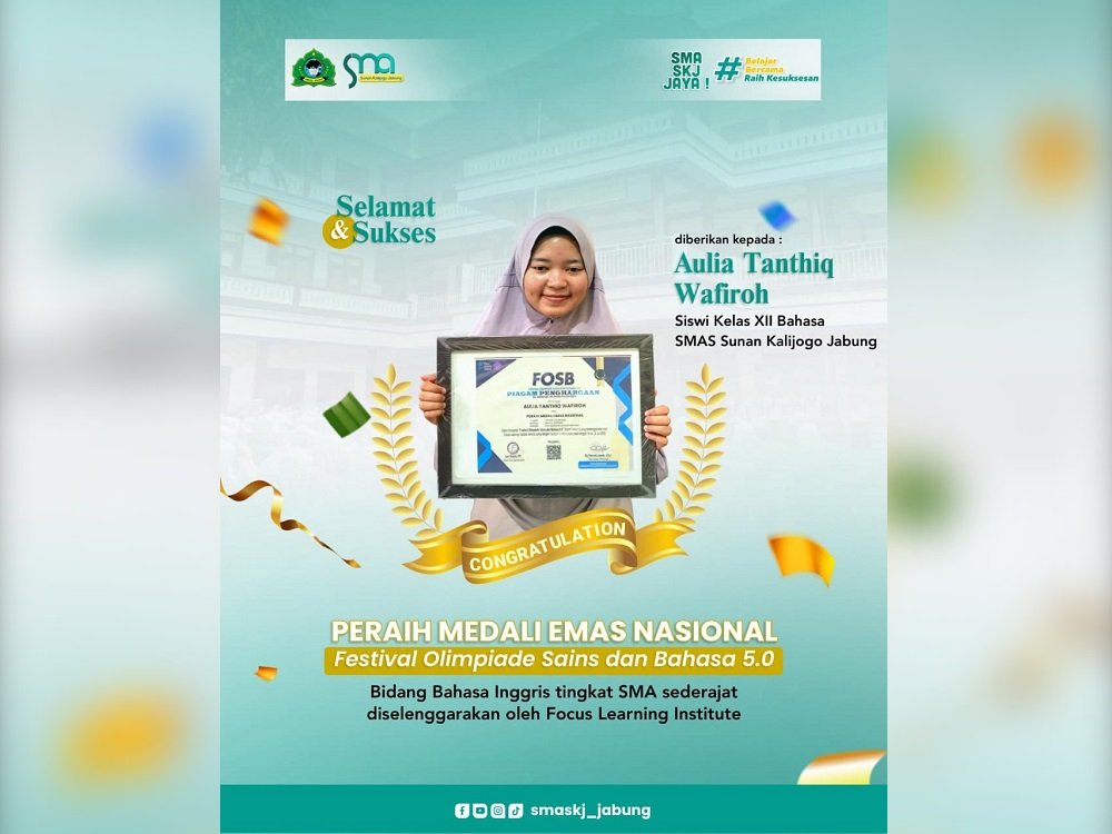 Aulia Tanthiq Wafiroh Raih Medali Emas Bahasa Inggris dan Medali Perak Bidang Sejarah di FOSB 5.0 Tingkat Nasional
