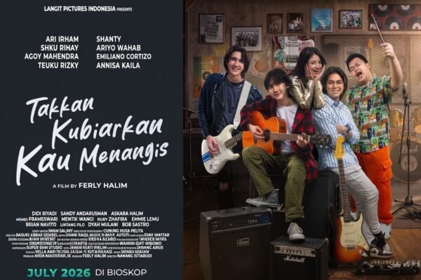 Film ‘Takkan Kubiarkan Kau Menangis’, Kisahkan Perjuangan Anak Band dan Pengorbanan Seorang Ibu Tunggal